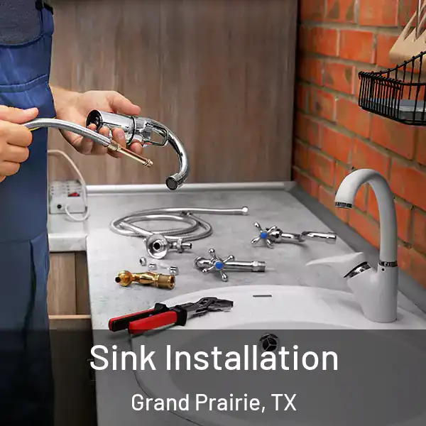  Sink Installation Grand Prairie, TX